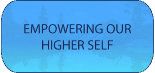 empowering our higher self