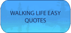 Blue rounded banner with a tropical background and the text 'WALKING LIFE EASY QUOTES'.