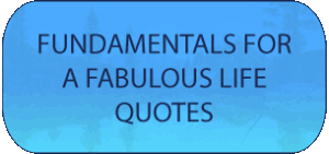 Blue gradient rounded-banner with the title: 'FUNDAMENTALS FOR A FABULOUS LIFE QUOTES' in dark text